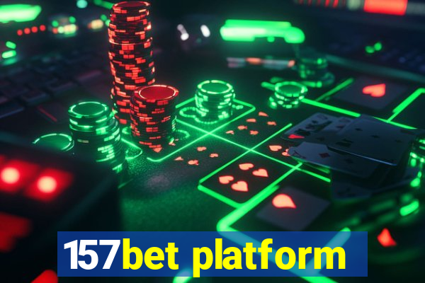 157bet platform